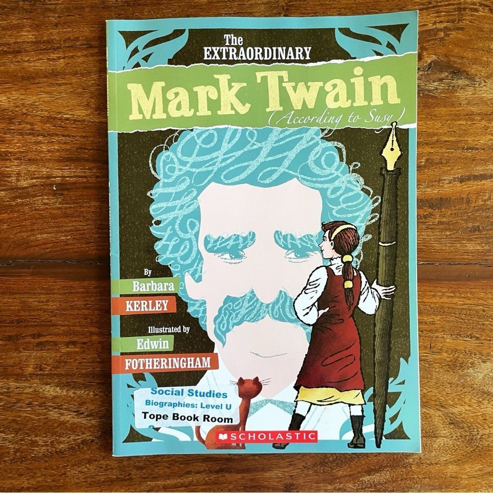 Scholastic's The Extraordinary Mark Twain Biography Primary School Early Readers